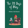 The 31 Days of May