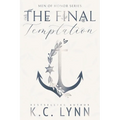 The Final Temptation: A Men of Honor Special Edition Cover