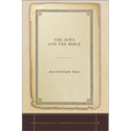 The Jews and the Bible
