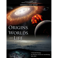 Origins, Worlds, and Life: A Decadal Strategy for Planetary Science and Astrobiology 2023-2032
