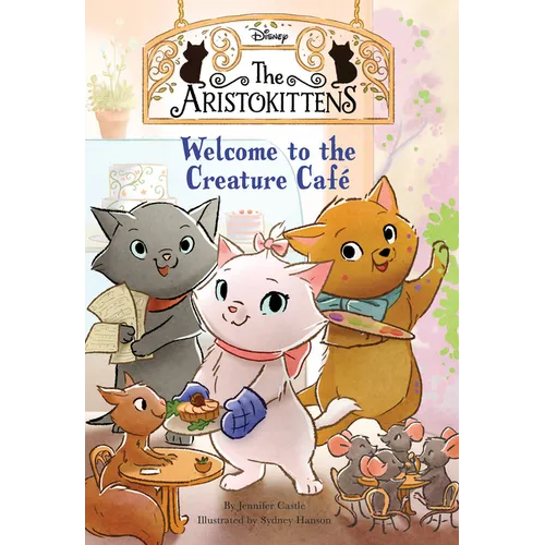 The Aristokittens #1: Welcome to the Creature Café