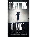 Respecting Change