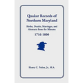 Quaker Records of Northern Maryland, 1716-1800