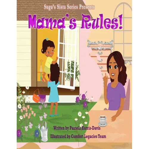 Mama's Rules