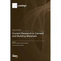 Current Research in Cement and Building Materials