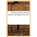 Fables Et Poésies Diverses Dédiées À Béranger