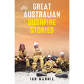 Great Australian Bushfire Stories