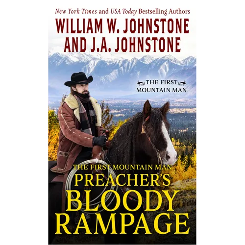 The First Mountain Man: Preacher's Bloody Rampage
