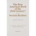 Societe Realiste: The Best American Book