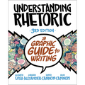 Understanding Rhetoric: A Graphic Guide to Writing