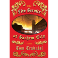 The Fire Service of Sachem City