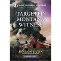 Targeted Montana Witness