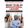 Ready to Be an Educational Leader