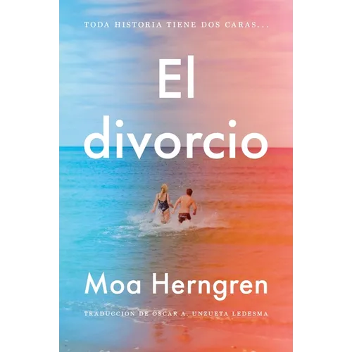 Divorce, the / El Divorcio (Spanish Edition)