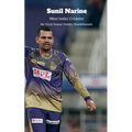 Sunil Narine: West Indies Cricketer