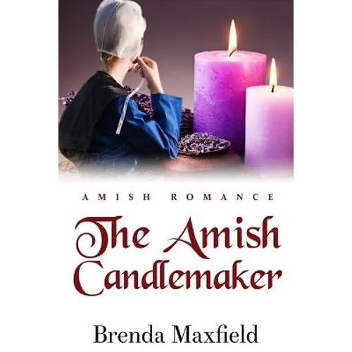 The Amish Candlemaker