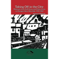 Taking Off in the City: Mexicans from Hull House and Pilsen Areas in Chicago's Near West Side, 1910-1960