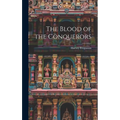 The Blood of the Conquerors
