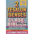 Clase Bíblica para Adultos y Jóvenes: Guía Principiantes - 2 Tesalonisenses