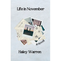 Life in November