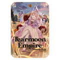 Tearmoon Empire: Volume 7 (Light Novel)