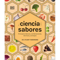La Ciencia de Los Sabores (the Science of Flavor)