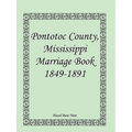 Pontotoc County, Mississippi Marriage Book, 1849-1891
