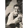 Perspectives on the Life and Works of Gabriel García Márquez: Caribbean Troubadour