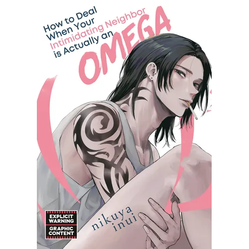How to Deal When Your Intimidating Neighbor Is Actually an Omega 1