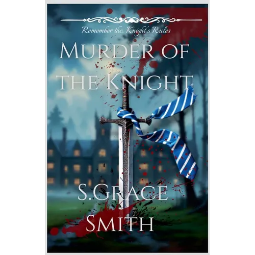 Murder of the Knight