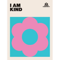 I Am Kind