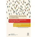 Ciudadanías, educación y juventudes