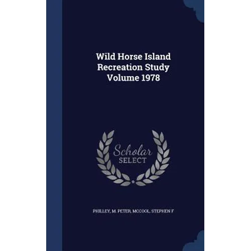 Wild Horse Island Recreation Study Volume 1978