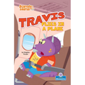 Travis Flies in a Plane