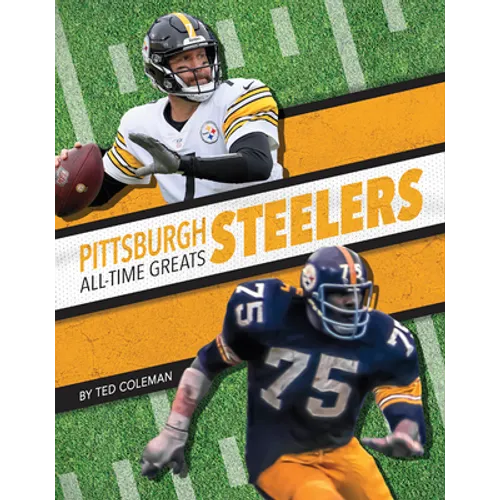 Pittsburgh Steelers All-Time Greats