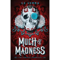 Much of Madness