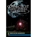 Connecticut Ghost Stories and Legends