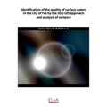 Identification of the quality of surface waters in the city of Fez by the SEQGIS approach and analysis of variance