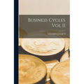 Business Cycles Vol II