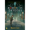 Monstrous Devices