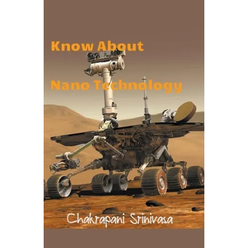 Know About Nano Technology