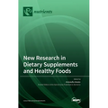 New Research in Dietary Supplements and Healthy Foods