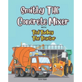 Smithy The Concrete Mixer with Ted Tuckey The Tractor: Smithy The Concrete/Cement Mixer with Ted Tuckey The Tractor