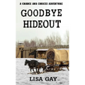 Goodbye Hideout