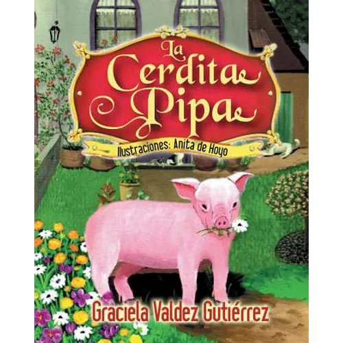 La cerdita Pipa
