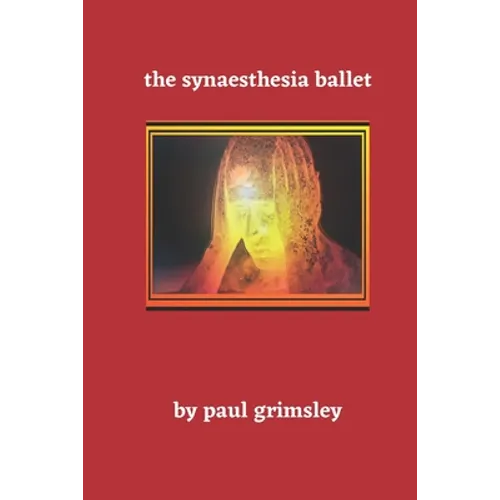 The Synaesthesia Ballet