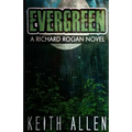 Evergreen: A Richard Rogan Novel