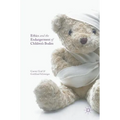 Ethics and the Endangerment of Children's Bodies