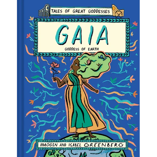 Gaia: Goddess of Earth