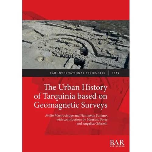 The Urban History of Tarquinia based on Geomagnetic Surveys